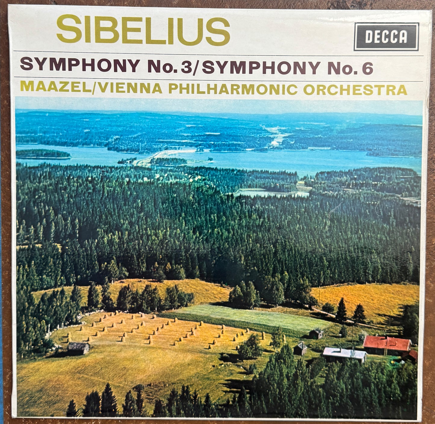 Sibelius, Maazel / Vienna Philharmonic Orchestra – Symphony No. 3 / Symphony No. 6