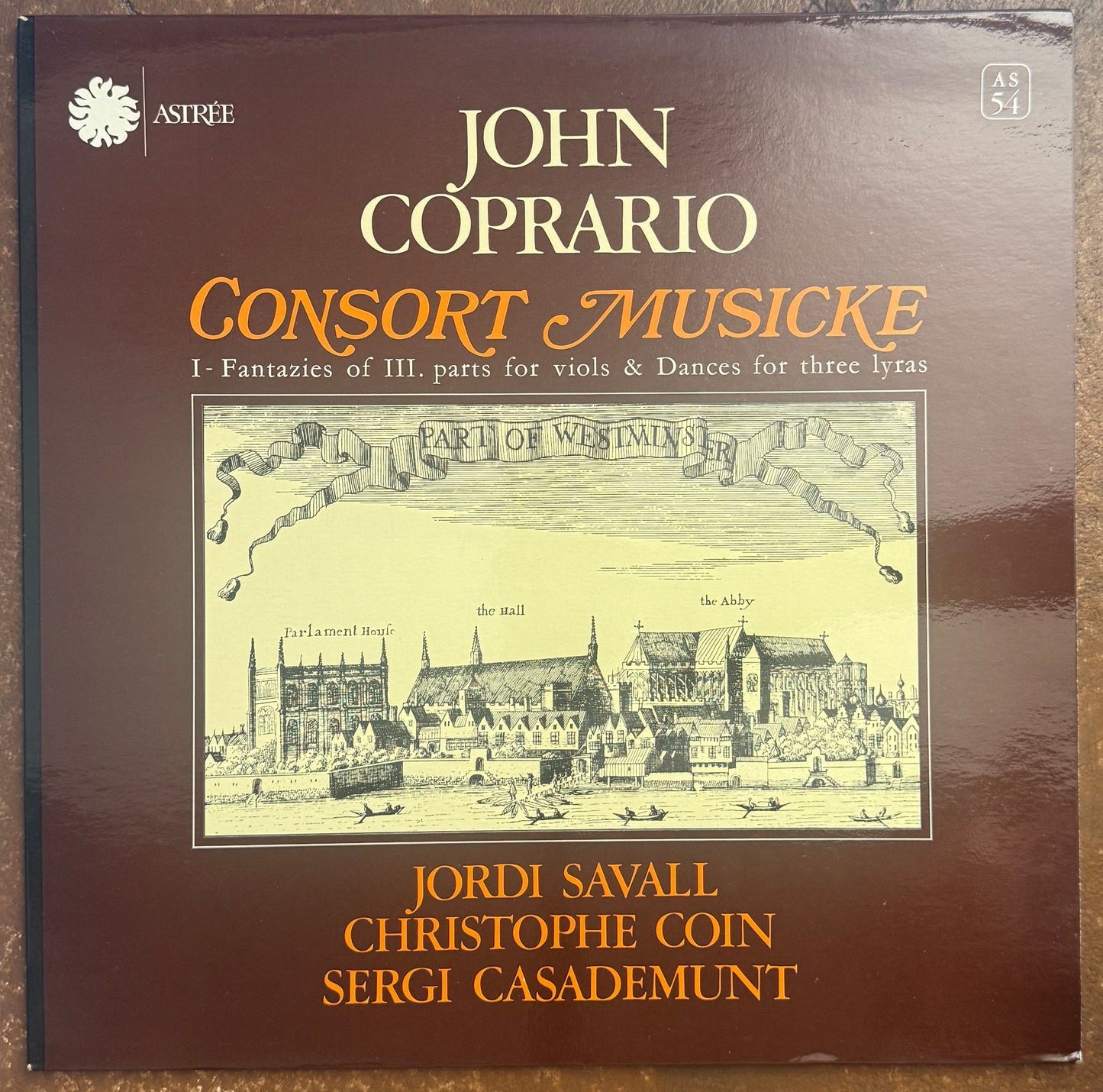 John Coprario - Jordi Savall, Christophe Coin, Sergi Casademunt – Consort Musicke