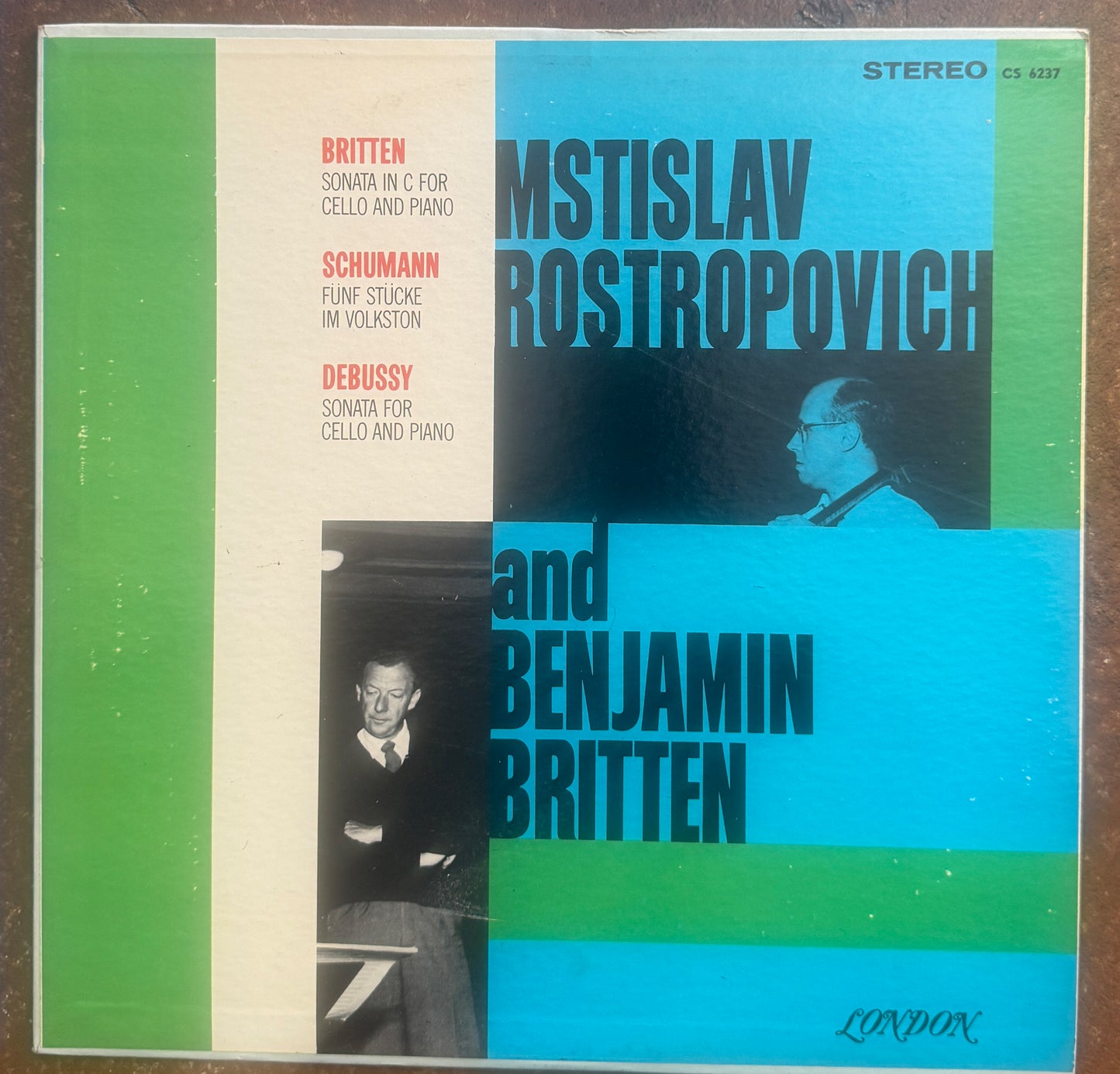 Benjamin Britten, Schumann, Debussy, Mstislav Rostropovich – Benjamin Britten And Mstislav Rostropovich