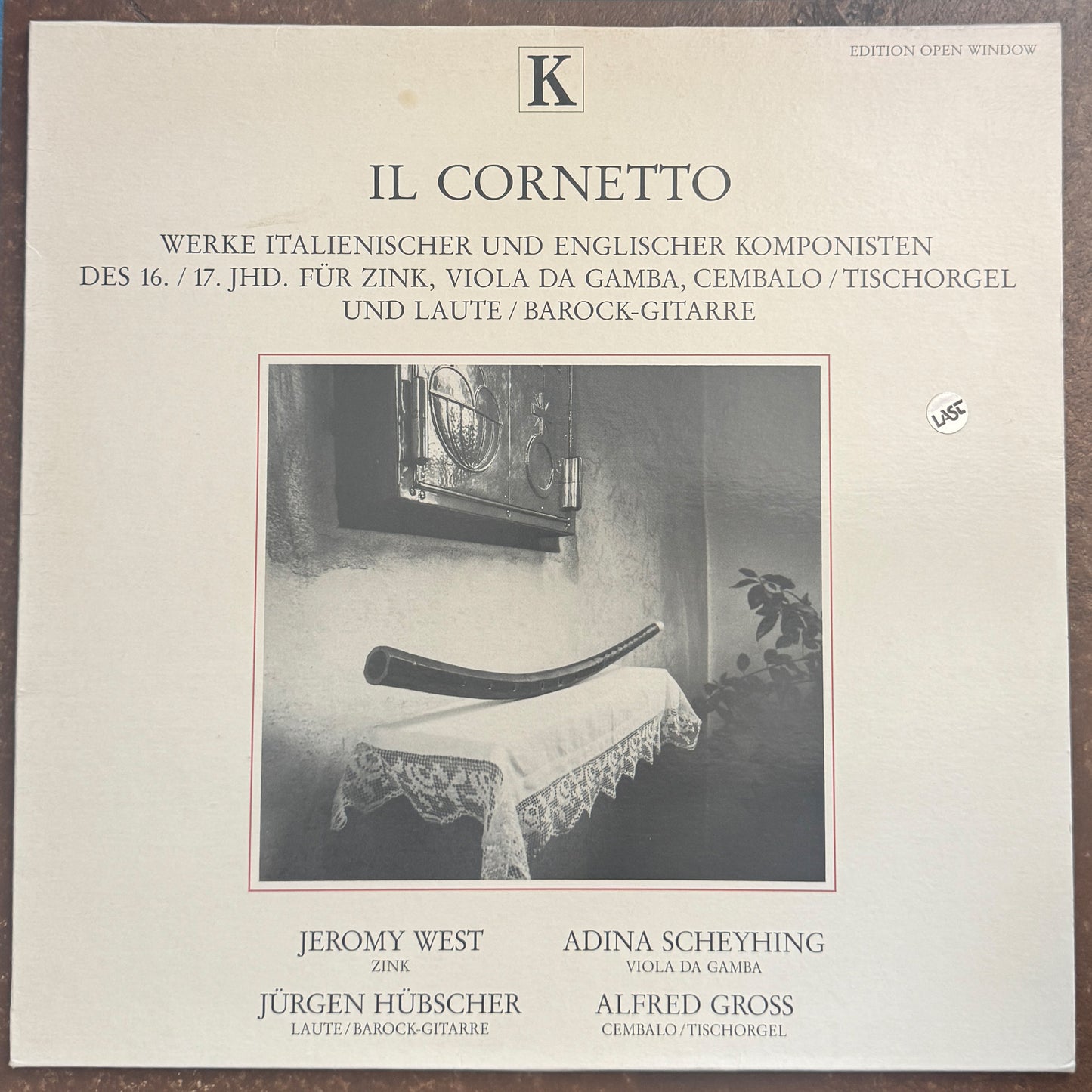 Jeremy West, Adina Scheyhing, Jürgen Hübscher, Alfred Gross – Il Cornetto (Werke Italienischer Und Englisher Komponisten Des 16. Und 17. Jhd. Für Zink, Viola Da Gamba, Cembalo / Tischorgel Und Laute / Barock-Guitarre)