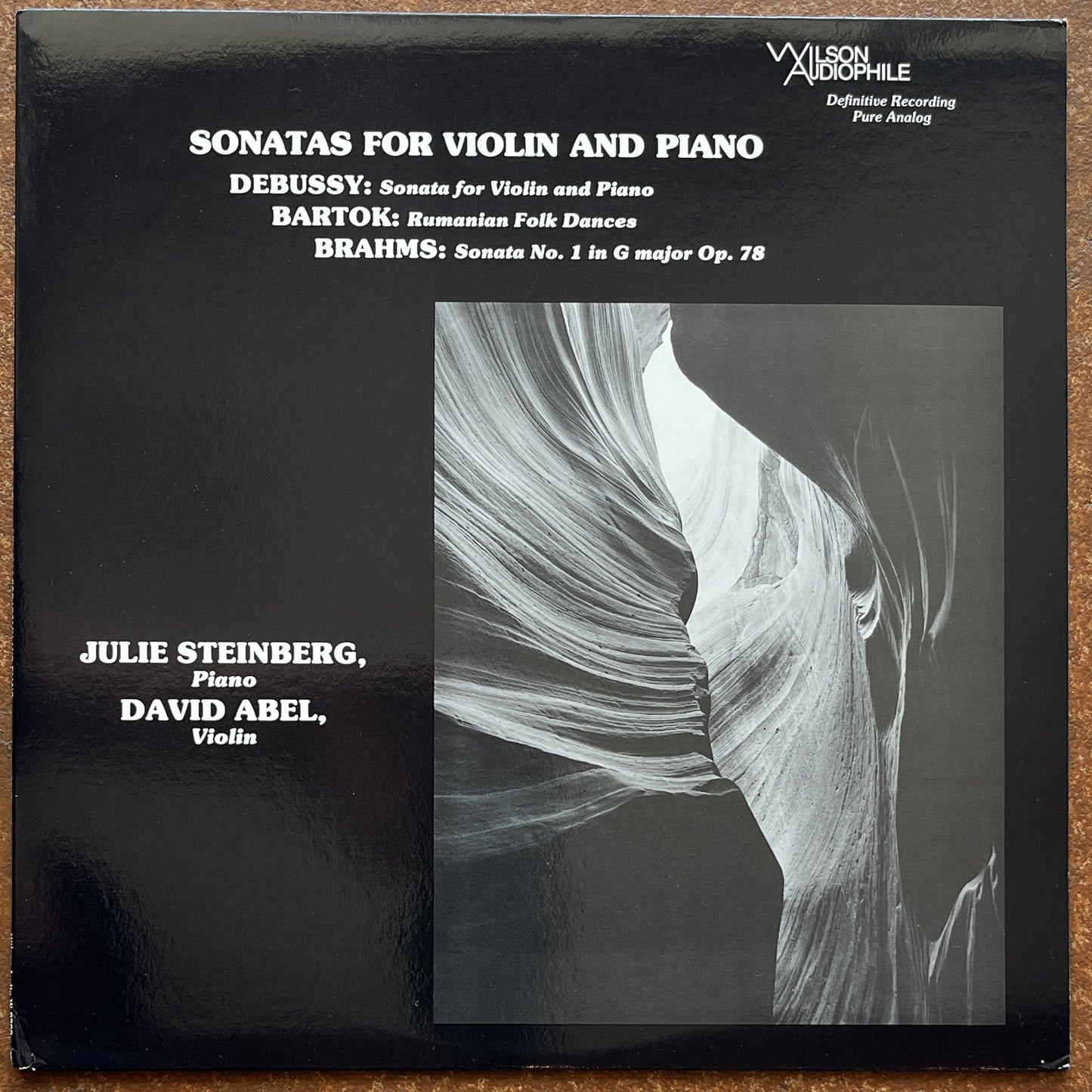 Julie Steinberg, David Abel, Brahms, Debussy, Bartók – Sonatas For Violin and Piano