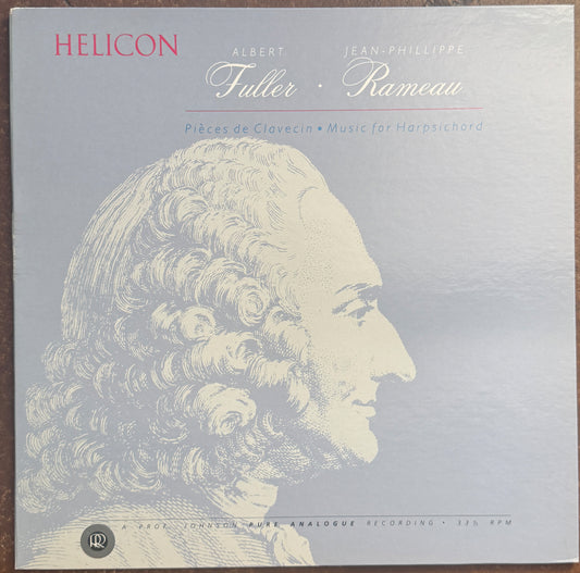 Albert Fuller • Jean-Phillippe Rameau – Pièces De Clavecin • Music For Harpsichord