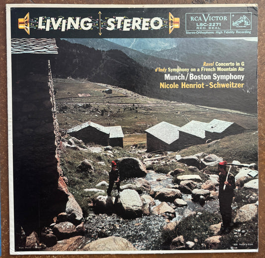Ravel / d'Indy — Munch / Boston Symphony, Nicole Henriot-Schweitzer – Concerto In G / Symphony On A French Mountain Air, Op. 25