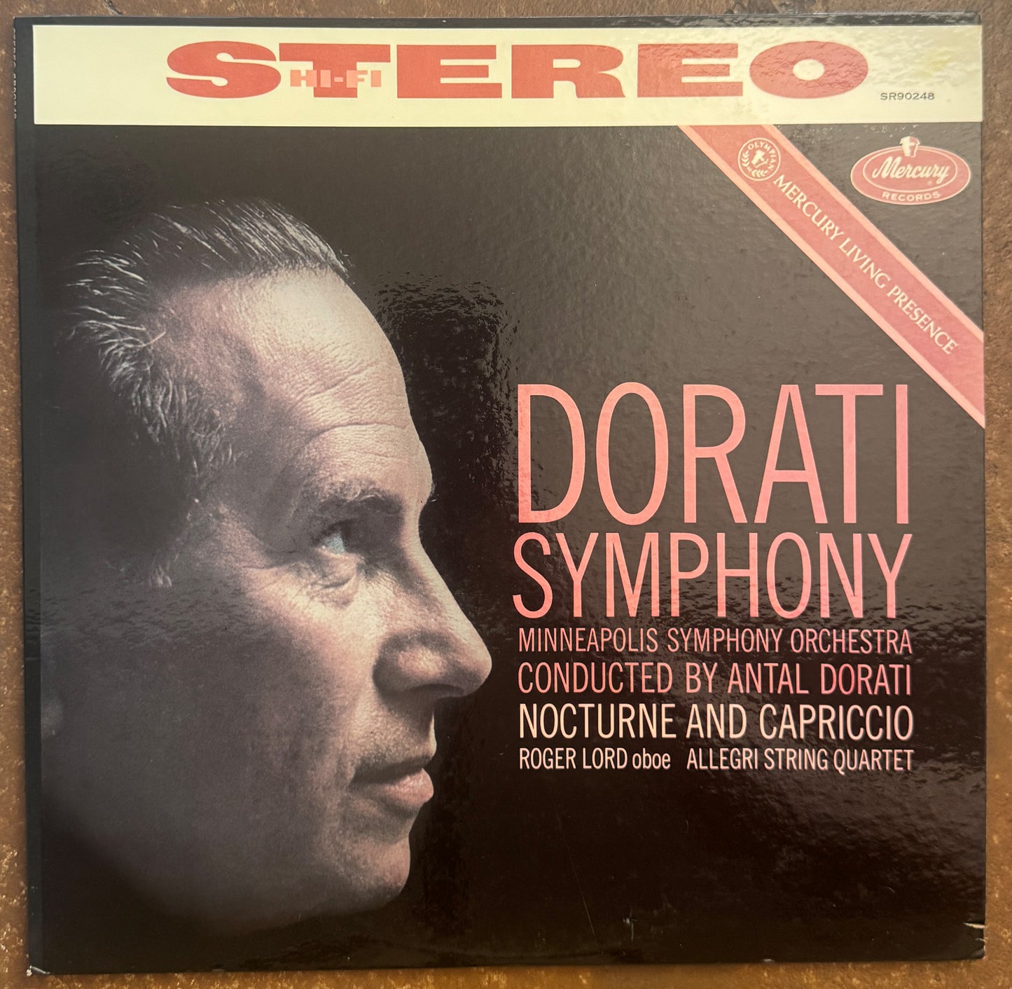 Dorati, Minneapolis Symphony Orchestra, Roger Lord, Allegri String Quartet – Symphony / Nocturne And Capriccio