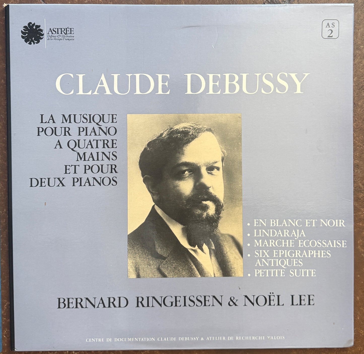 Claude Debussy - Bernard Ringeissen & Noël Lee – La Musique Pour Piano A Quatre Mains Et Pour Deux Pianos