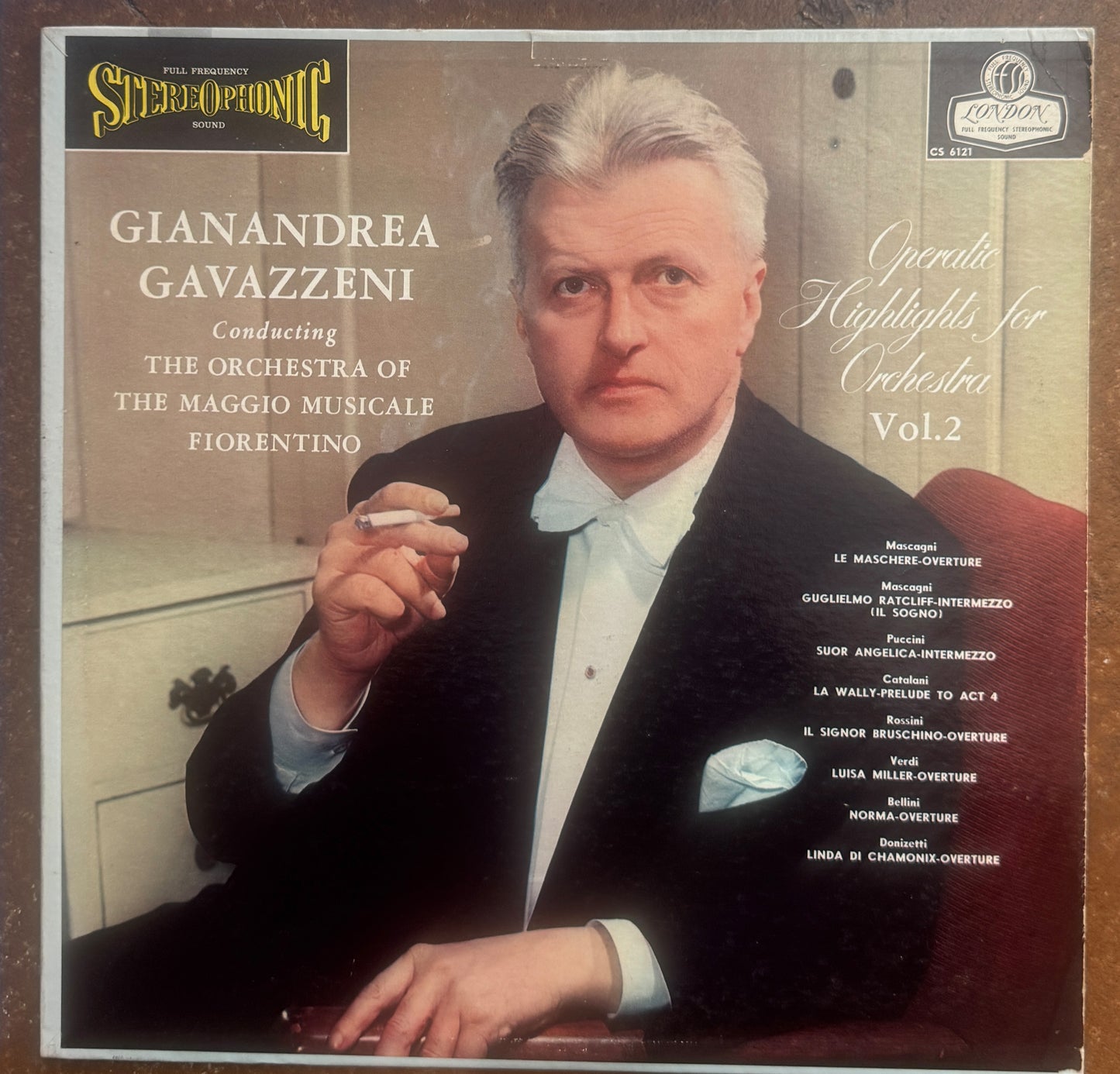 Gianandrea Gavazzeni Conducting The Orchestra Of The Maggio Musicale Fiorentino – Operatic Highlights For Orchestra Vol. 2