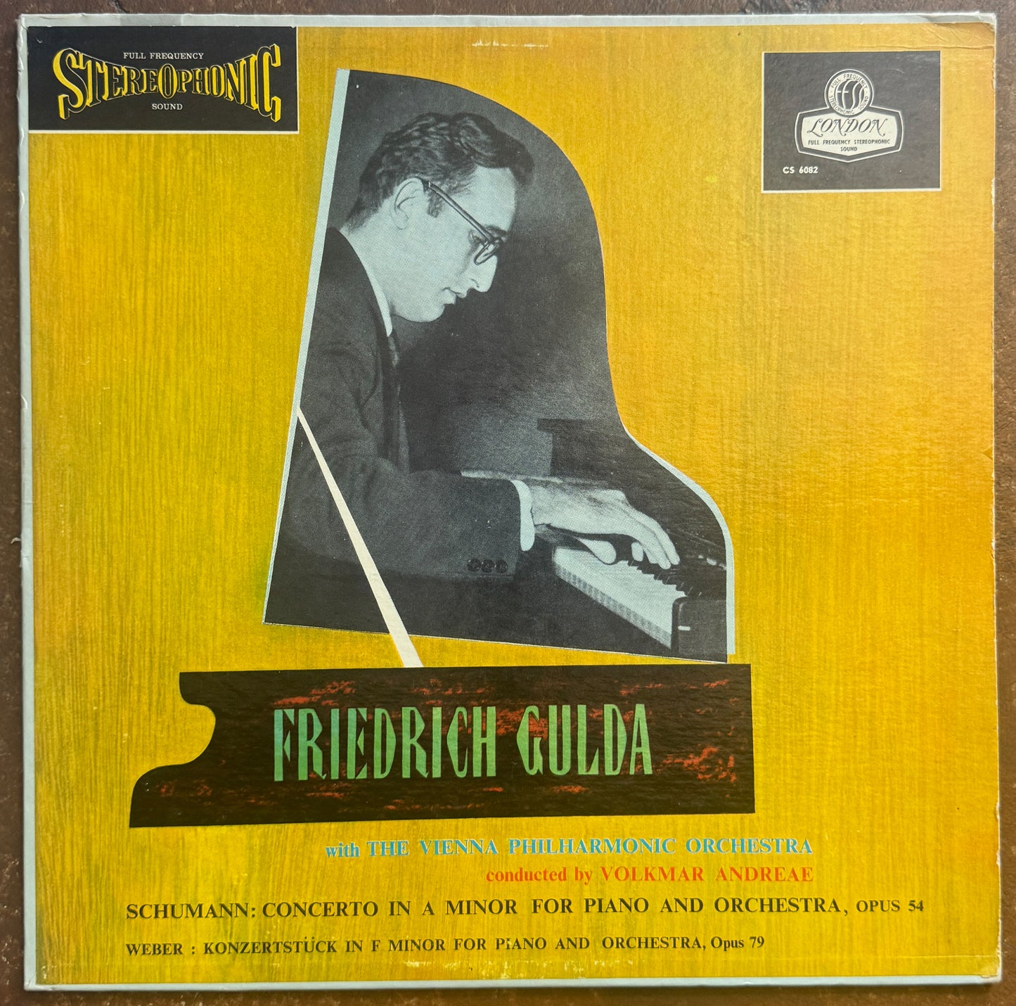 Friedrich Gulda, The Vienna Philharmonic Orchestra conducted by Volkmar Andreae – Schumann: Concerto In A Minor For Piano And Orchestra, Opus 54; Weber: Konzertstück In F Minor For Piano And Orchestra, Opus 79