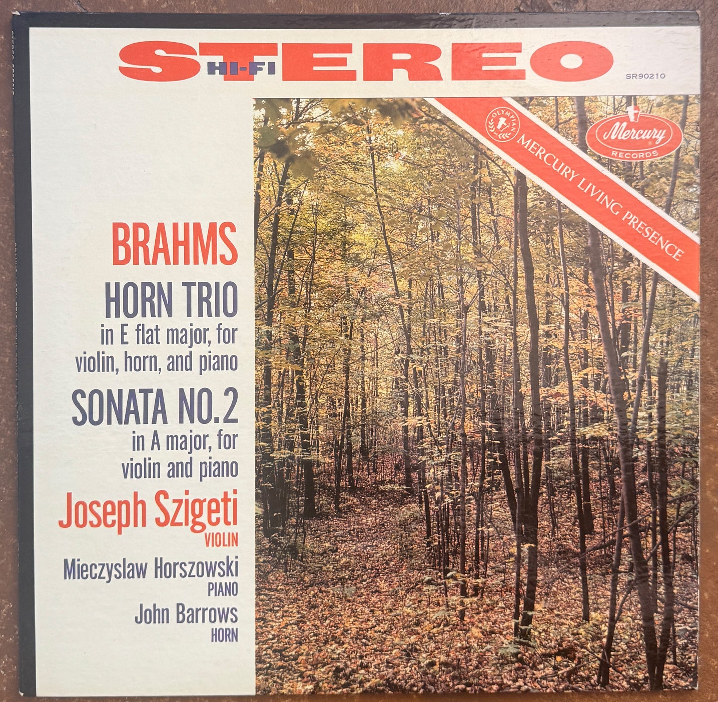 Brahms, Joseph Szigeti, Mieczyslaw Horszowski, John Barrows – Horn Trio In E Flat Major, For Violin, Horn And Piano · Sonata No. 2 In A Major For Violin And Piano