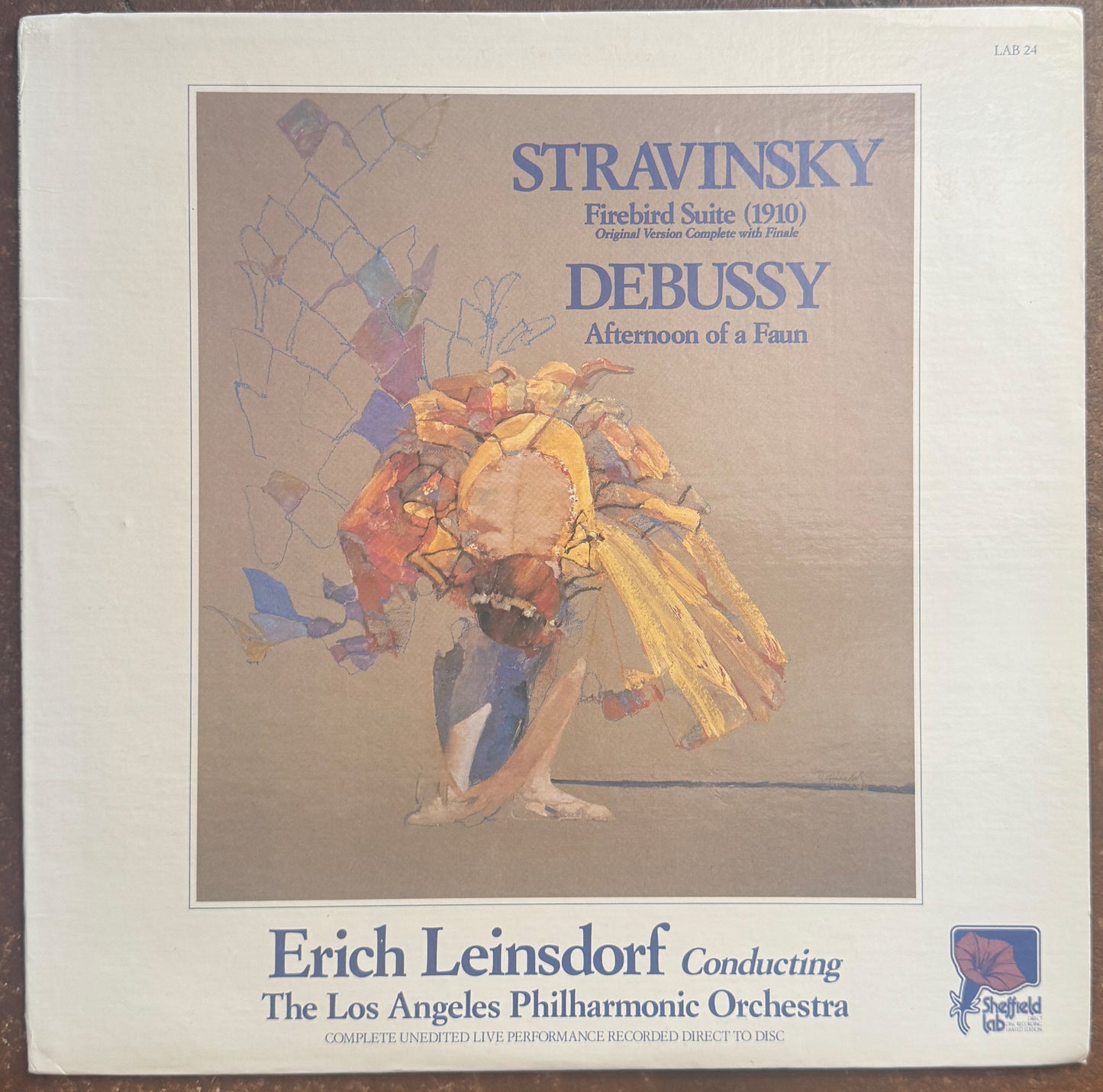 Stravinsky / Debussy - Erich Leinsdorf Conducting The Los Angeles Philharmonic Orchestra* – Firebird Suite (1910), Original Version Complete With Finale / Afternoon Of A Faun