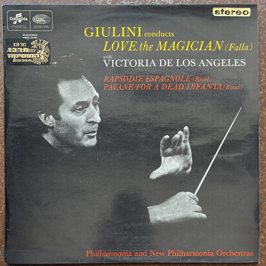 Falla / Ravel, Giulini Conducts Philharmonia and New Philharmonia Orchestra With Victoria De Los Angeles – Love, The Magician / Rapsodie Espagnole / Pavane Pour Une Infante Defunte