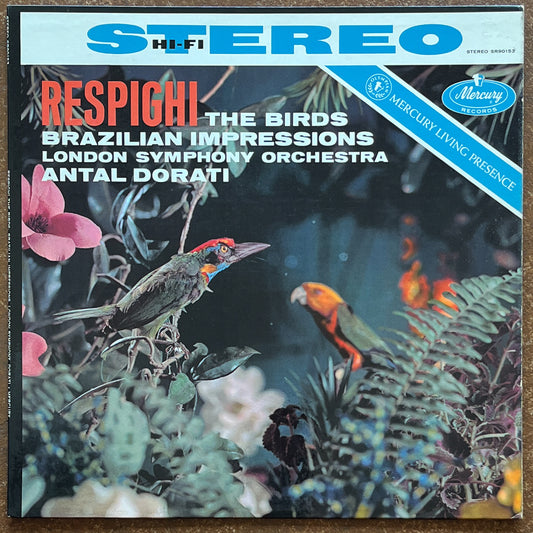 Respighi, London Symphony Orchestra, Antal Dorati – The Birds / Brazilian Impressions