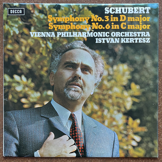 Schubert, Vienna Philharmonic Orchestra, Istvan Kertesz – Symphony No.3 In D Major / Symphony No.6 In C Major