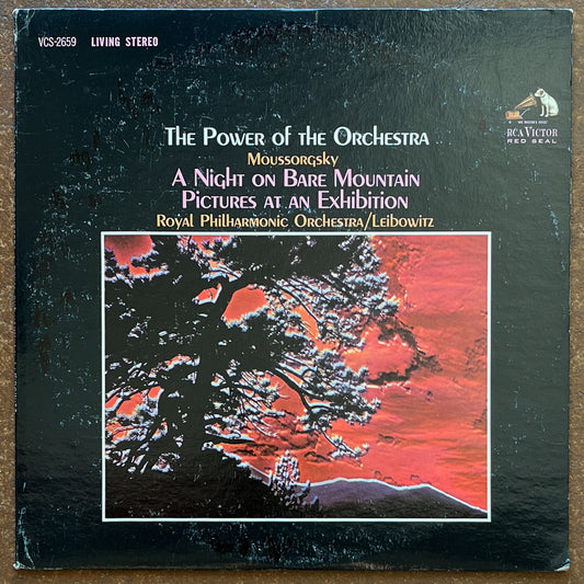 Moussorgsky, Royal Philharmonic Orchestra / Leibowitz – The Power Of The Orchestra: A Night On The Bare Mountain · Pictures At An Exhibition