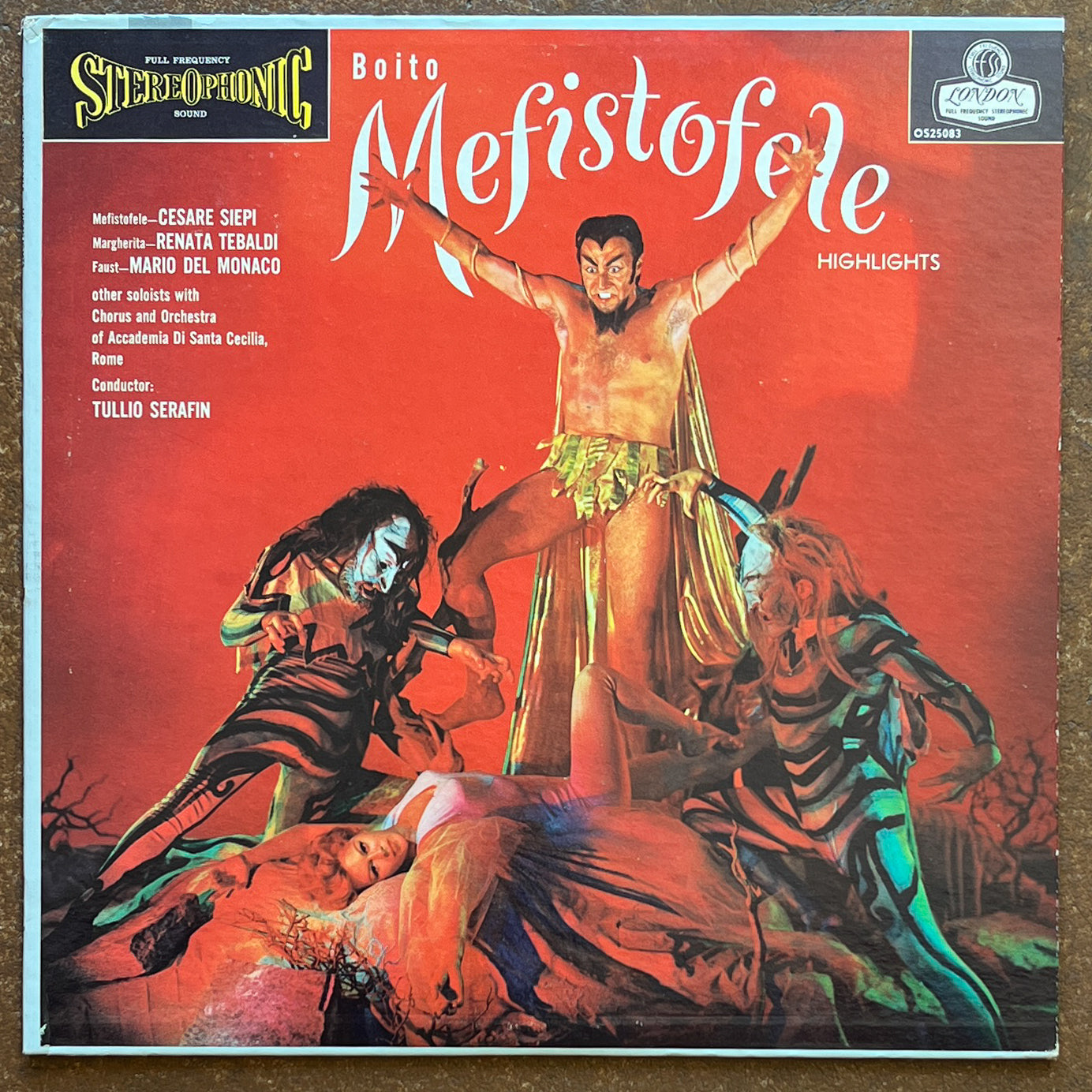 Cesare Siepi, Renata Tebaldi, Mario Del Monaco Other Soloists With Chorus And Orchestra Of Accademia Di Santa Cecilia, Rome Conducted By Tullio Serafin / Boito – Mefistofele Highlights