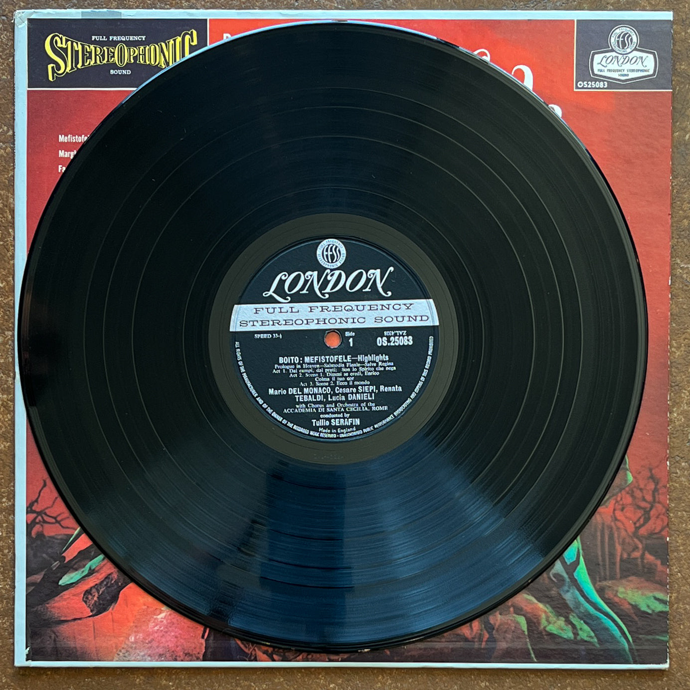 Cesare Siepi, Renata Tebaldi, Mario Del Monaco Other Soloists With Chorus And Orchestra Of Accademia Di Santa Cecilia, Rome Conducted By Tullio Serafin / Boito – Mefistofele Highlights