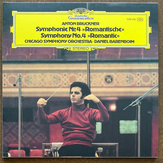 Anton Bruckner, Chicago Symphony Orchestra ∙ Daniel Barenboim – Symphonie Nr.4 »Romantische«