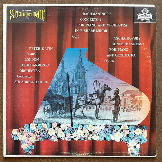 Rachmaninoff / Tschaikovsky - Peter Katin, London Philharmonic Orchestra, Sir Adrian Boult – Concerto 1 For Piano And Orchestra In F Sharp Minor Op. 1 / Concert Fantasy For Piano And Orchestra Op. 56