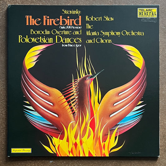 Igor Stravinsky, Alexander Borodin, Robert Shaw, Atlanta Symphony Orchestra And Chorus – The Firebird (Suite, 1919 Version) / Overtures And Polovetsian Dances From Prince Igor