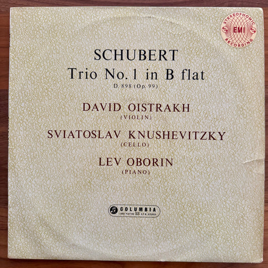 Schubert, David Oistrakh, Sviatislov Knushevitsky, Lev Oberin- Trio No. 1 In B Flat D.898 (Op.99)