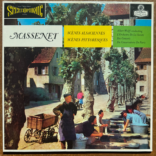 Massenet, Albert Wolff, Orchestre De La Société Des Concerts Du Conservatoire – Scènes Pittoresques, Scènes Alsaciennes