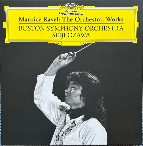 Maurice Ravel, Boston Symphony Orchestra, Seiji Ozawa – Maurice Ravel: The Orchestral Works