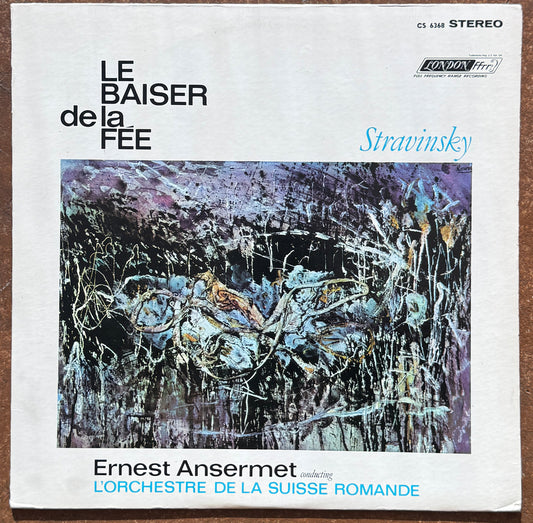 Stravinsky, Ansermet, L'Orchestre De La Suisse Romande – Le Baiser De La Fée Complete Ballet
