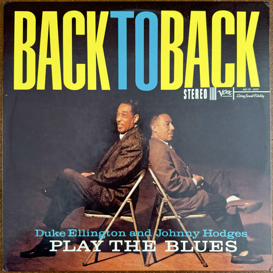 Duke Ellington + Johnny Hodges- Back To Back