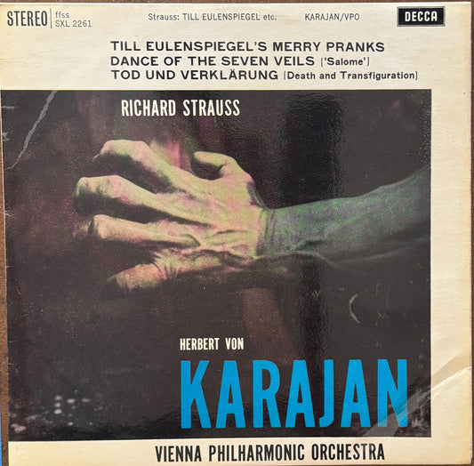 Richard Strauss, Herbert Von Karajan, Vienna Philharmonic Orchestra – Till Eulenspiegel's Merry Pranks / Dance Of The Seven Veils / Tod Und Verklärung
