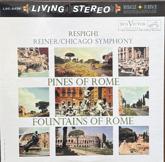 Respighi, Reiner / Chicago Symphony – Pines Of Rome / Fountains Of Rome