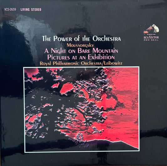 Moussorgsky, Royal Philharmonic Orchestra / Leibowitz – The Power Of The Orchestra: A Night On The Bare Mountain · Pictures At An Exhibition
